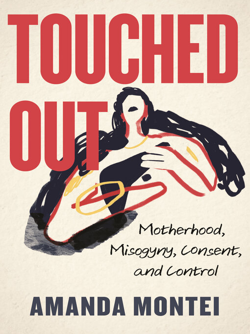 Title details for Touched Out by Amanda Montei - Wait list